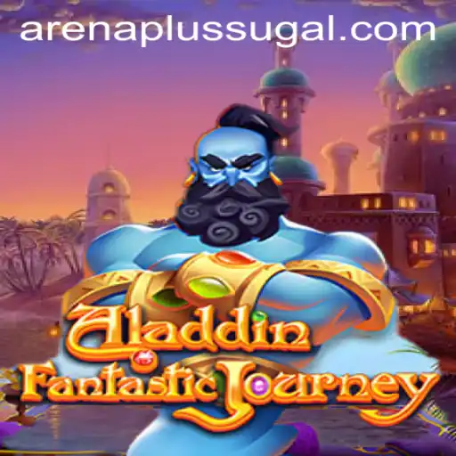 Aladdin: Exploring the Magic in Arena Plus