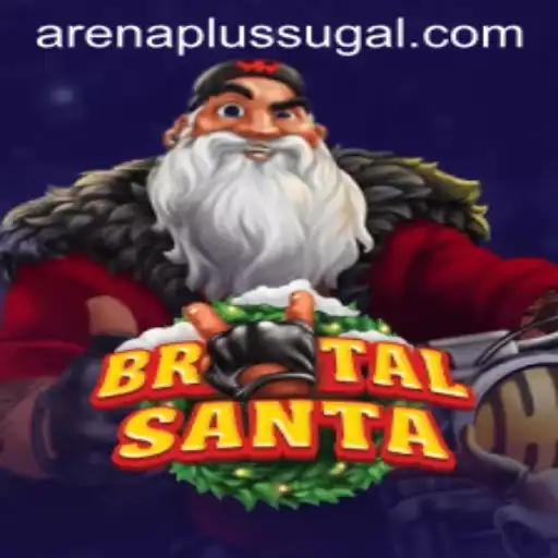 BrutalSanta: Unleashing Chaos in the Arena Plus