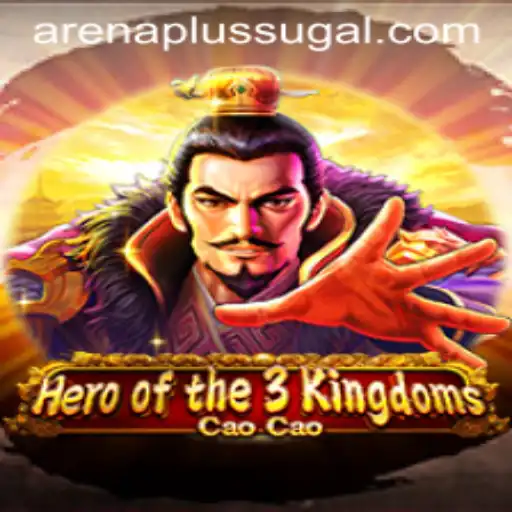 Heroofthe3KingdomsCaoCao: Arena Plus Unleashed