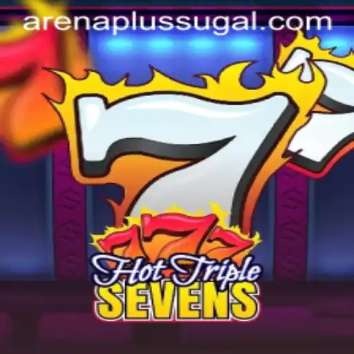 HotTripleSevens: Exploring the Thrilling World of Arena Plus